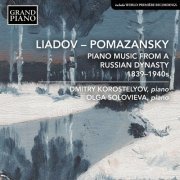 Dmitry Korostelyov, Olga Solovieva - Piano Music from a Russian Dynasty (2021) [Hi-Res]