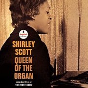Shirley Scott - Queen Of The Organ (Live From The Front Room/1964) (1965/2021)