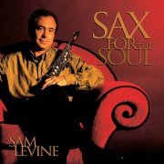 Sam Levine - Sax For The Soul (2008)