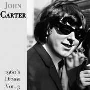 John Carter - 1960's Demos: Vol. 1 - 3 (Demo) (2023)