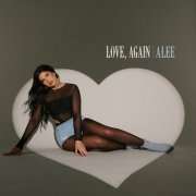 Alee - Love, Again (2024)
