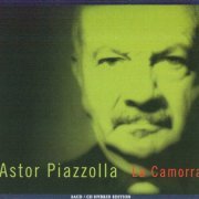 Astor Piazzolla - La Camorra (2010 Japan Remaster) [SACD]