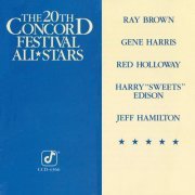Ray Brown, Gene Harris, Red Holloway, Harry "Sweets" Edison, Jeff Hamilton - The 20th Concord Festival All Stars (1989)