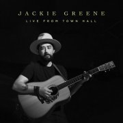 Jackie Greene - Live From Town Hall (2019)