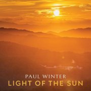 Paul Winter - Light of the Sun (2020)