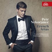 Petr Nekoranec, Christopher Franklin, Czech Philharmonic - French Arias (2020) [Hi-Res]