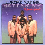 Clarence Fountain & The Blind Boys - I Found a Friend (1979) [Hi-Res]