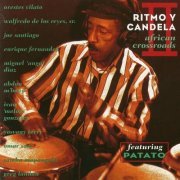 Carlos “Patato” Valdes - Ritmo y Candela II: African Crossroads (1996) FLAC