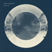 Luke Howard - Night, Cloud (2014) [Hi-Res]