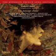 Graham Johnson - Faure: The Complete Songs, Vol. 2 - Un paysage choisi (2005)