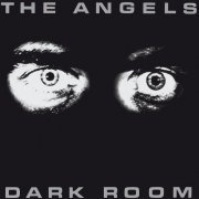 The Angels - Dark Room (Deluxe Edition) (1980)