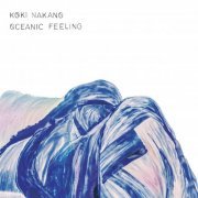 Koki Nakano - Oceanic Feeling (2022) [Hi-Res]