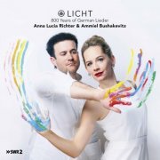 Anna Lucia Richter & Ammiel Bushakevitz - Licht! 800 Years of German Lied (2023) [Hi-Res]