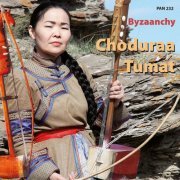 Choduraa Tumat - Byzaanchy (2021)