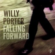 Willy Porter - Falling Forward (1999) FLAC