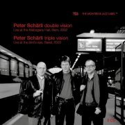 Peter Schärli feat. Lars Lindvall, Peter Schmidlin & Vince Benedetti - Double Vision / Triple Vision (Live) (2022)