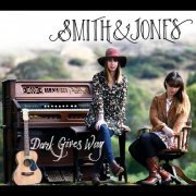 Smith & Jones - Dark Gives Way (2017) Hi-Res