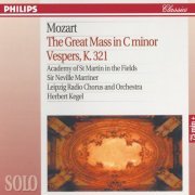 Academy of St. Martin-in-the-Fields, Sir Neville Marriner, Radio-Sinfonie-Orchester Leipzig, Herbert Kegel - Mozart: The Great Mass in C Minor; Vesper K.321 (1995)