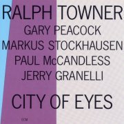 Ralph Towner - City of Eyes (1989) [MP3]
