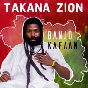 Takana Zion - Banjo Kafaan (2023)