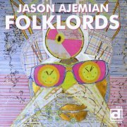 Jason Ajemian - Folklords (2014) [CD-Rip]