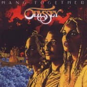 Odyssey - Hang Together (1980/2012) CD-Rip