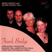 Bridge String Quartet - Frank Bridge: Chamber Music (2014)