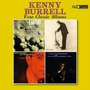 Kenny Burrell - Four Classic Albums (Earthy / Kenny Burrell / On View at the Five Spot Café / a Night at the Vanguard) (Digitally Remastered 2023) (2023)