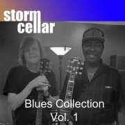 Stormcellar - Stormcellar Blues Collection, Vol. 1 (2021)