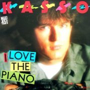 Kasso - I Love The Piano (1984) [Vinyl, 12"]