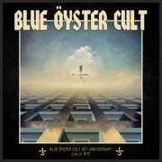 Blue Oyster Cult - 50th Anniversary Live - First Night (2023) [Hi-Res]
