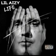 lil aizy - Life (2024)