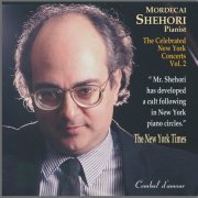 Mordecai Shehori - The Celebrated New York Concerts, Vol. 2 (2007)