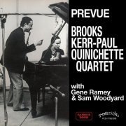 Brooks Kerr - Paul Quinichette Quartet - Prevue (2015) FLAC