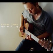 Nathan James - Hear Me Calling (2014)