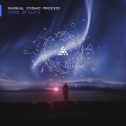 Unusual Cosmic Process - Voice Of Earth (2020)