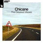 Chicane - The Greatest Misses (2023)