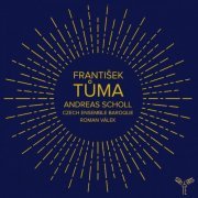 Andreas Scholl, Czech Ensemble Baroque, Roman Válek - Frantisek Tuma (Motets, Dixit Dominus, Sinfonia) (2023) [Hi-Res]