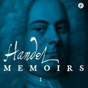 Richard Wistreich - Handel: Memoirs 1 (2024) Hi-Res