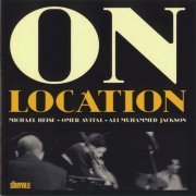 Michael Heise Trio - On Location (2001)