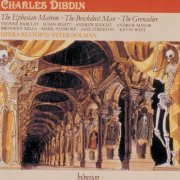 Opera Restor'd, Peter Holman - Dibdin: Ephesian Matron, Brickdust Man & Grenadier (English Orpheus 16) (1992)