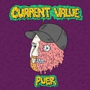 Current Value - PUER LP (2019)