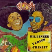 Trinity, Dillinger - Dillinger Vs Trinity - Clash (2022)