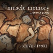 Steve Jinski - Muscle Memory (2023)