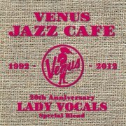 VA - Venus Jazz Cafe: Lady Vocals (2016)