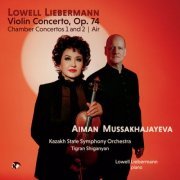 Aiman Mussakhajayeva & Kazakh State Symphony Orchestra - Liebermann: Violin Concerto, 2 Chamber Concertos, Air (2023) [Hi-Res]