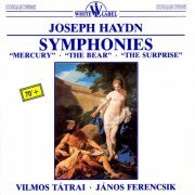 Vilmos Tatrai, János Ferencsik - Haydn: Symphonies - Mercury, The Bear, The Suprise (2015)
