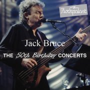 Jack Bruce - The Lost Tracks (The 50th Birthday Concerts at Rockpalast) (2014)
