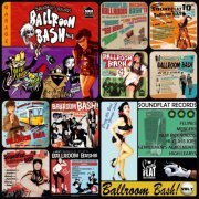 Soundflat Records Ballroom Bash! Vol. 1-12 (2007-2018)
