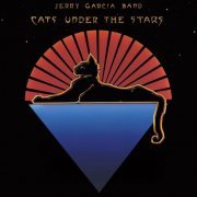 Jerry Garcia Band - Cats Under The Stars (40th Anniversary Edition) (2017) [Hi-Res]